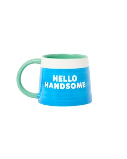Oliver Bonas Hello Handsome Mug £12.50